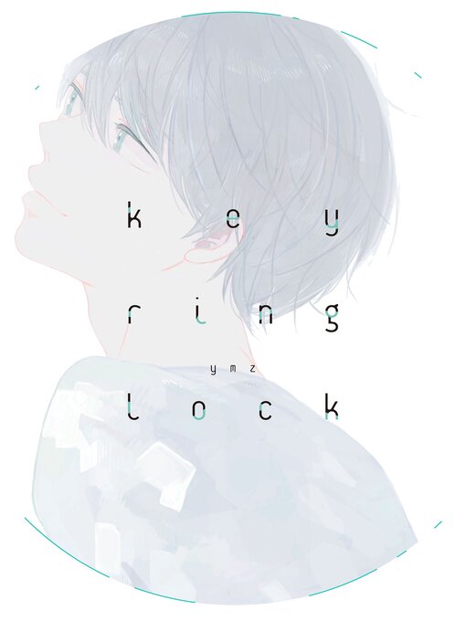 Cover image for Key Ring Lock, Volume 1